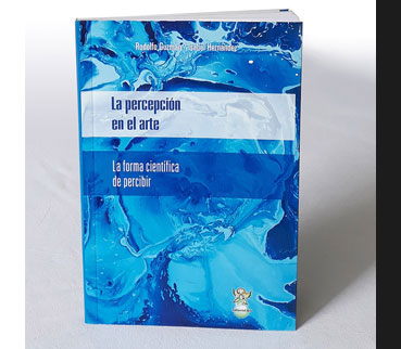 Portada del libro La percepcion en el arte. La forma cientifica de percibir
